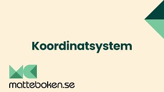 Koordinatsystem  Funktioner  Matte 1 [upl. by Oremodlab]