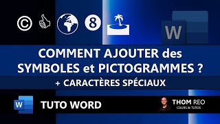 Les SYMBOLES PICTOGRAMMES et CARACTÈRES SPÉCIAUX avec Word Tutoriel Office [upl. by Anirret]