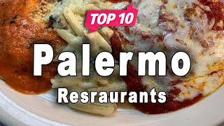 Top 10 Restaurants in Palermo  Italy  English [upl. by Patrice]