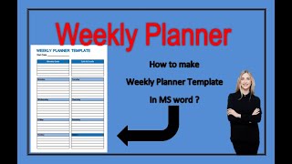 How to make weekly planner in Microsoft word  Simple weekly planner  Microsoft word  Easy planner [upl. by Bertold]