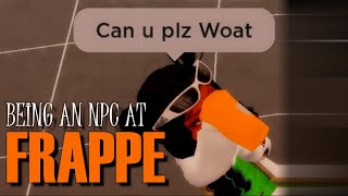 ACTING LIKE AN NPC at FRAPPE CAFE  Trolling at Frappe Cafe V4  ROBLOX [upl. by Orelle]