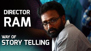 Director Ram  Story Telling  Cinema Ideology [upl. by Enetsuj332]