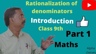 Rationalization of denominator  Maths  cbse class 9th  alpha classes  prabhakar Singh [upl. by Eisse]