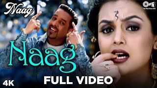 Naag Full Video  Naag  Jazzy B  Sukshinder Shinda  Dil Apna Punjabi Hits [upl. by Sseb]