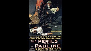 The Perils of Pauline 1914  Episode 6 The Shattered Plane [upl. by Atselec]