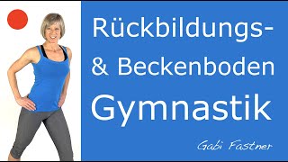 🚺 40 min Rückbildungsgymnastik und BeckenbodenTraining  ohne Geräte [upl. by Aisena]