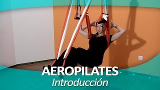 AEROPILATES ® 1 Introducción [upl. by Josie]