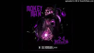 Money Man  Glorified SLOWED 24 Hours [upl. by Arayc]