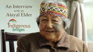 Interview with an Atayal Elder [upl. by Gerick]