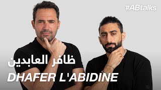 ABtalks with Dhafer LAbidine  مع ظافر العابدين  Chapter 64 [upl. by Ahar983]