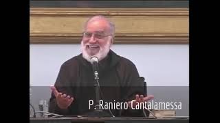 Sono venuto a predicarvi il Vangelo  Padre Raniero Cantalamessa [upl. by Margeaux]