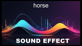 Horse Sound Effects  HD SFX 🎧 [upl. by Yrailih]