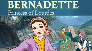 Bernadette The Princess of Lourdes  The Saints and Heroes Collection [upl. by Graves]