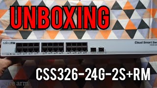 Unboxing Mikrotik Cloud Smart Switch Series CSS32624G2SRM  Are arm [upl. by Akeemat33]