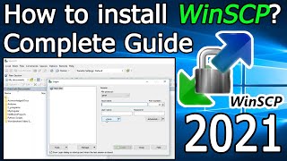 How to Install WinSCP on Windows 10  2021 Update  Complete Guide [upl. by Ardnaid974]