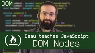 DOM Nodes  Beau teaches JavaScript [upl. by Nohsauq]