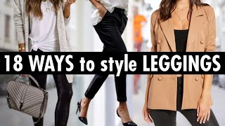 18 Stylish Ways to Wear Leggings mustsee [upl. by Nosemyaj626]