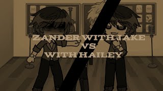 Zander with Jake VS with HaileyTmf [upl. by Kanal]