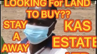 WARNING DONT BUY LAND FROM KAS ESTATES [upl. by Weintrob]