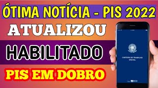 URGENTE PIS 2022 HABILITADO  PISPasep 2022 trabalhador já pode consultar se tem direito ao abono [upl. by Hasile103]