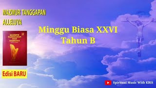 EDISI BARU  Minggu Biasa XXVI  Tahun B  26 September 2021  Mazmur Tanggapan dan Alleluya [upl. by Imer587]