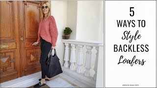 5 Ways To Style Backless Loafers [upl. by Anelliw]