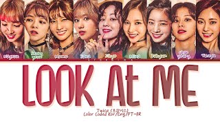 TWICE Look at me Lyrics Color coded lyrics [upl. by Lulu]