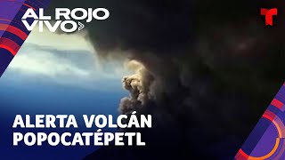 Inusual actividad del volcán Popocatépetl en México desata alertas [upl. by Solenne]