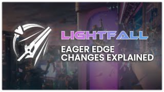 Destiny 2 How was Eager Edge changed in Lightfall [upl. by Paulie]