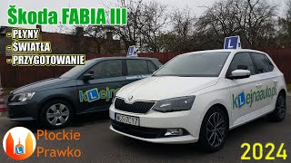 2024 Fabia III  płyny światła i przygotowanie do jazdy  opis szczegółowy zadania egz nr 1 [upl. by Cousin906]