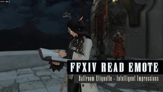 FFXIV Read Emote  Ballroom Etiquette  Intelligent Impressions  FF14 [upl. by Nirehtak]