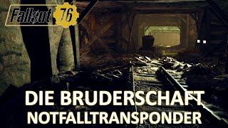 ►Die Notfalltransponder der stählernen Bruderschaft ☢ Fallout76  deutsch  gameplay [upl. by Bowen]