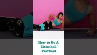 How to Do A Clamshell Workout  clamshell exercise for glutes  hip clamshell exercise  Leg Workout [upl. by Nehtanhoj]