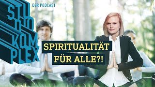 Spiritualität für alle  STUDIO KOMPLEX  Podcast [upl. by Donela915]