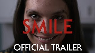 Smile  Official Trailer 2022 Movie [upl. by Maureene820]