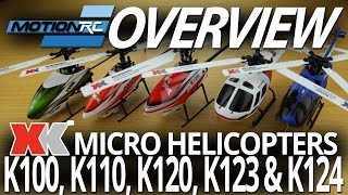 XK Helicopter Overview amp Unboxing  K100 K110 K120 K123 amp K124  Motion RC Build Video [upl. by Aleinad124]