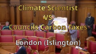 Climate Scientist Challenges Islington Council to Debate [upl. by Ixela39]