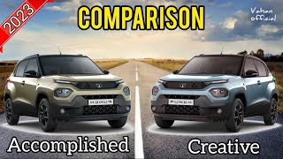 2023 Punch Accomplished vs Creative Comparison 🔥 Detailed Comparison in Hindi 🔥 Vahan Official [upl. by Jamill]