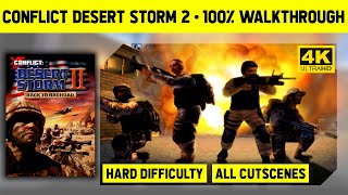 CONFLICT DESERT STORM 2  4K  COMPLETE GAME  HARD DIFFICULTY  LONGPLAY [upl. by Assiruam]