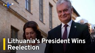 Lithuanias President Gitanas Nauseda Reelected in Landslide Win  TaiwanPlus News [upl. by Lleral65]