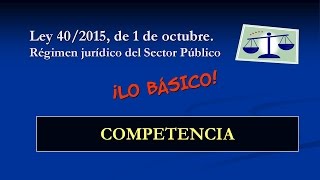 Ley 402015  Competencia [upl. by Ball]