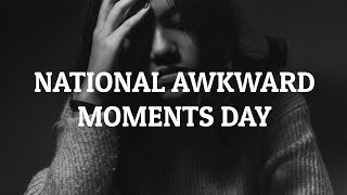 National Awkward Moments Day Video Template Editable [upl. by Priscilla]