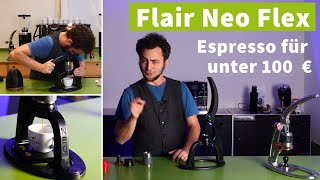 Espresso für unter 100💰  Flair Neo Flex [upl. by Nwadal893]