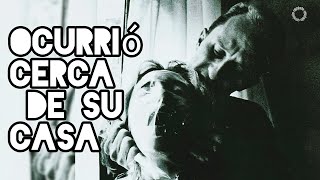 MOCKUMENTARY PROFUNDAMENTE INQUIETANTE Ocurrió cerca de su casa📽️ [upl. by Eindys]