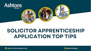 Top Tips for your Solicitor Apprenticeship Application [upl. by Laeira]