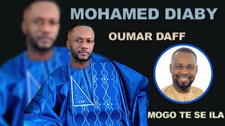 Mohamed Diaby Oumar DAFF MOGO TE SE ILA 2023 [upl. by Fannie577]