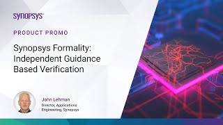 Formality Independent Guidance Based Verification  Synopsys [upl. by Nauqad3]