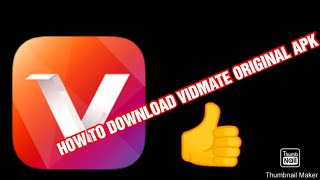 HOW TO DOWNLOAD ORIGINAL VIDMATE APK [upl. by Htebezile]