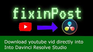 Download Youtube videos directly into davinci resolve studio Mac Old [upl. by Ettennan]