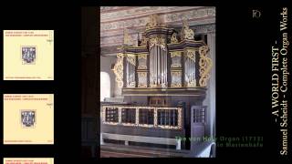 Samuel Scheidt  Das Orgelwerk  Complete Organ Works  Wachet auf ruft uns die Stimme SSWV 538 [upl. by Enimisaj]